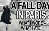 A FALL DAY IN PARIS - WHAT I WORE + WHAT I ATE! (Carly Cristman)