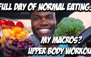 Full Day of Normal Eating - My Macros - Training (Kibira Njoroge)