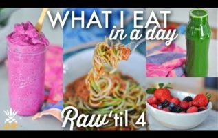 What I Eat In A Day - Raw til 4 - Plant-based Vegan (EatMoveRest)